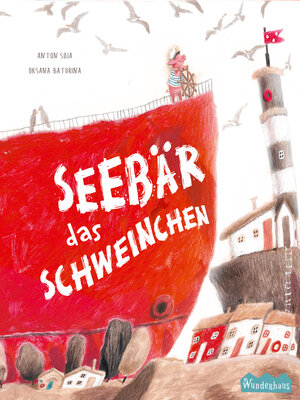 cover image of Das Schweinchen Seebär